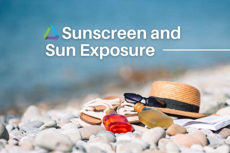 Sun Exposure and Sunscreen