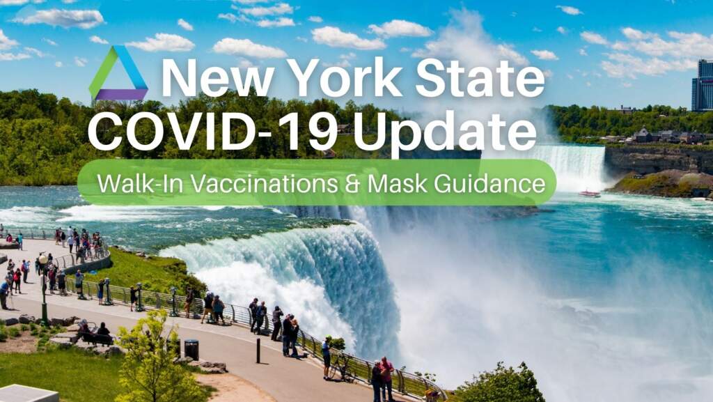 NYS COVID-19 Update: Walk-In Vaccinations & Mask Guidance